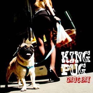 King Pug Grocery Dave Wilkinson