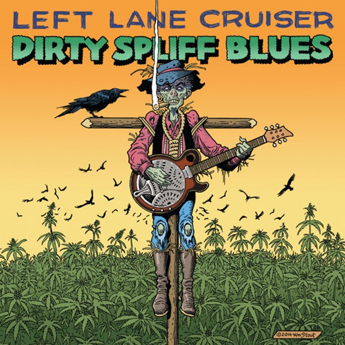 Left Lane Cruiser Dirty Spiff Blues